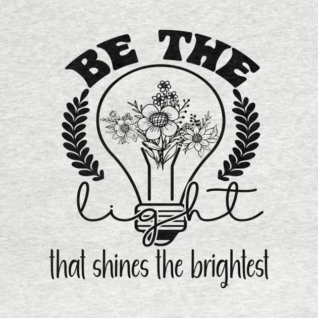 Be the Light That Shines the Brightest by Journees